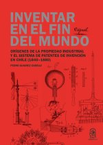 Inventar en el fin del mundo