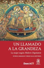 Un llamado a la grandeza