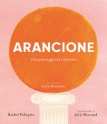 Arancione. Una passeggiata colorata
