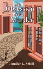 An Obsession with Murder