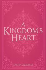 A KINGDOM'S HEART