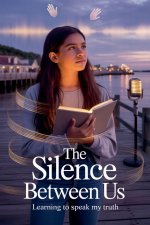 The Silence Between Us