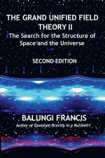 The Grand Unified Theory II