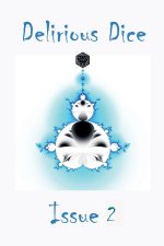 Delirious Dice Issue 2