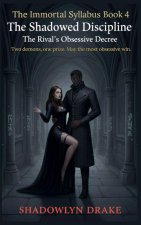 The Shadowed Discipline