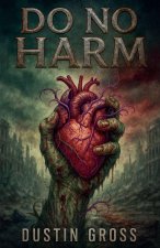 Do No Harm