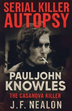 Serial Killer Autopsy