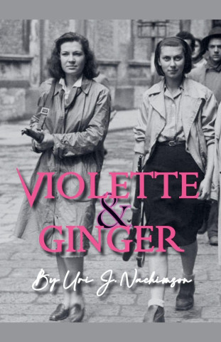 Violette & Ginger
