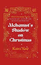 Alchemist's Shadow on Christmas