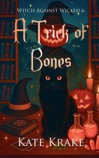 A Trick of Bones