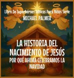 La Historia Del Nacimiento De Jesús
