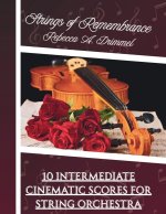 Strings of Remembrance
