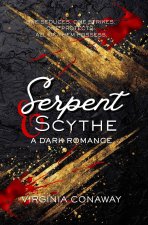 Serpent and Scythe