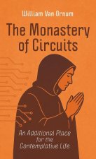 The Monastery of Circuits