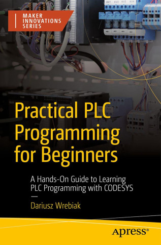 Practical PLC Programming