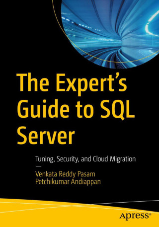 The Expert's Guide to SQL Server