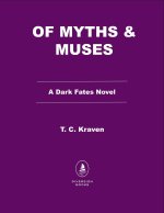 Of Myths & Muses
