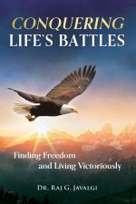 Conquering Life's Battles