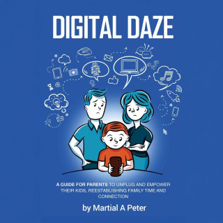 Digital Daze