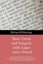 BASIC GREEK and EXEGESIS with Logos and e-Sword