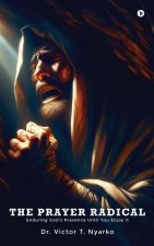 The Prayer Radical