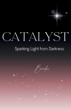 Catalyst