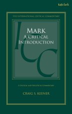 Mark: A Critical Introduction