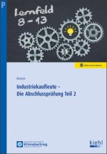 Industriekaufleute - Die Abschlusprüfung Teil 2