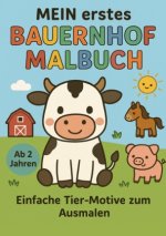 MEIN erstes  Bauernhof Malbuch
