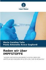 Reden wir über IMPFSTOFFE