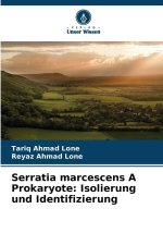 Serratia marcescens A Prokaryote: Isolierung und Identifizierung
