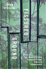Fissured Ground – National History in Angolan Fiction, Origins to Independence