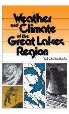 Weather and Climate of the Great Lakes Region