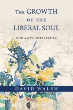 The Growth of the Liberal Soul