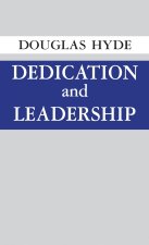 Dedication and Leadership