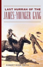 Last Hurrah of the James–Younger Gang