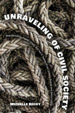 Unraveling of Civil Society – Peacebuilding, Health Crises, and Aid in Twenty–First–Century Guinea and Sierra Leone