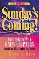 SUNDAY'S COMING!