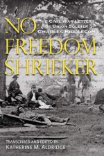 NO FREEDOM SHREIKER