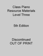 CLASS PIANO RESOURCE MATERIALS,LEVEL 3