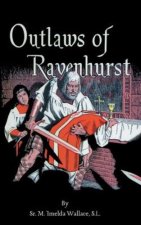 OUTLAWS OF RAVENHURST