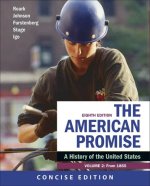 AMERICAN PROMISE:CONCISE HISTORY,V.2