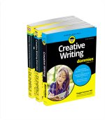 Creative Writing For Dummies Collection – Creative  Writing FD, 2E/Writing a Novel & Getting Publishe d FD, 2E/Creative Writing Exercises FD