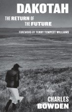 Dakotah – The Return of the Future