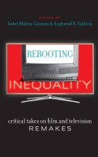 Rebooting Inequality – Critical Takes on Film and Television Remakes