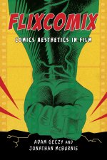 Flixcomix – Comics Aesthetics in Film