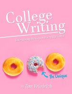 College Writing – Entertaining Writing on Everyday Topics
