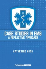 Case Studies in EMS – A Reflective Approach