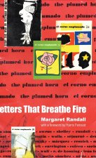 Letters That Breathe Fire – El Corno Emplumado / The Plumed Horn