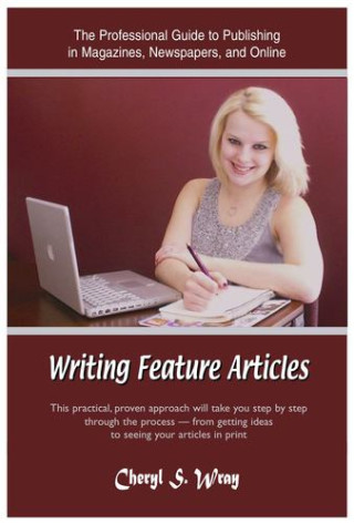 WRITING FEATURE ARTICLES